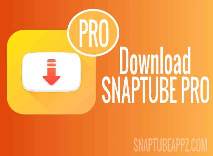 Snaptube Pro Apk