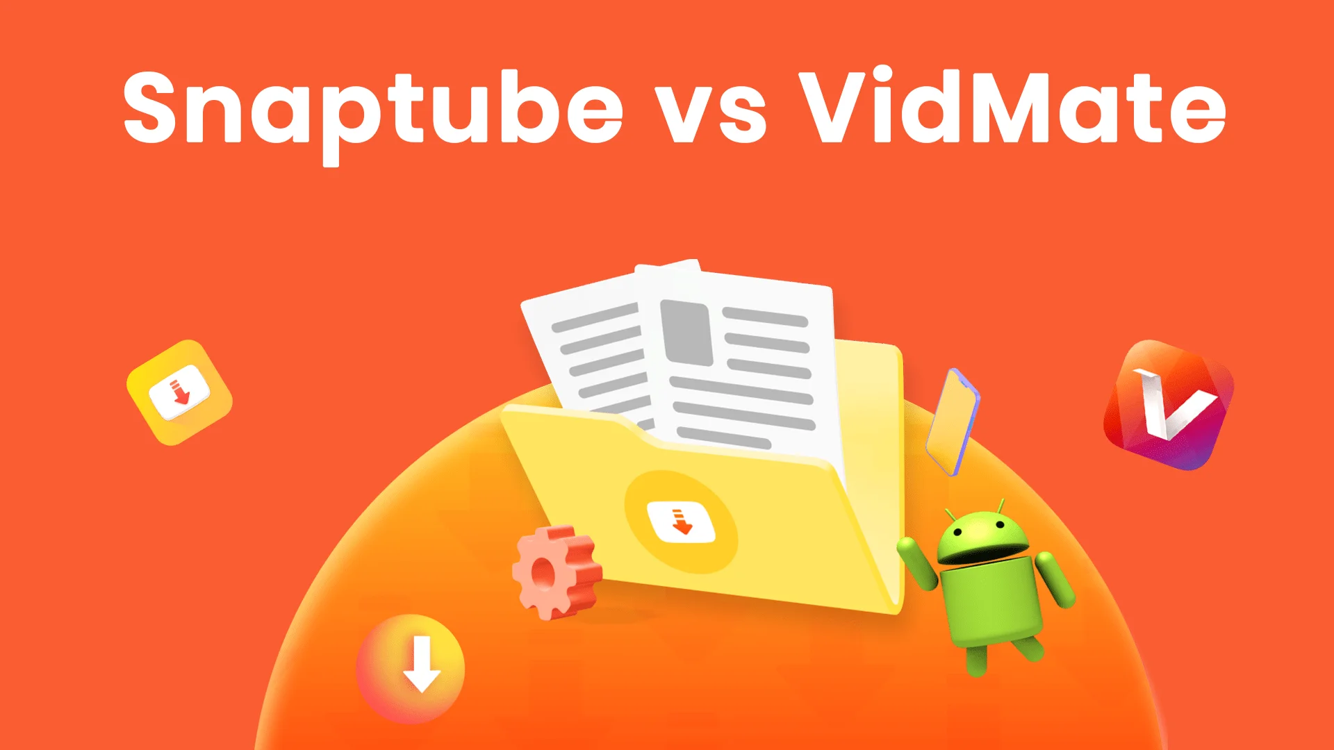 Comparación entre Snaptube y VidMate: ¿cuál es mejor?